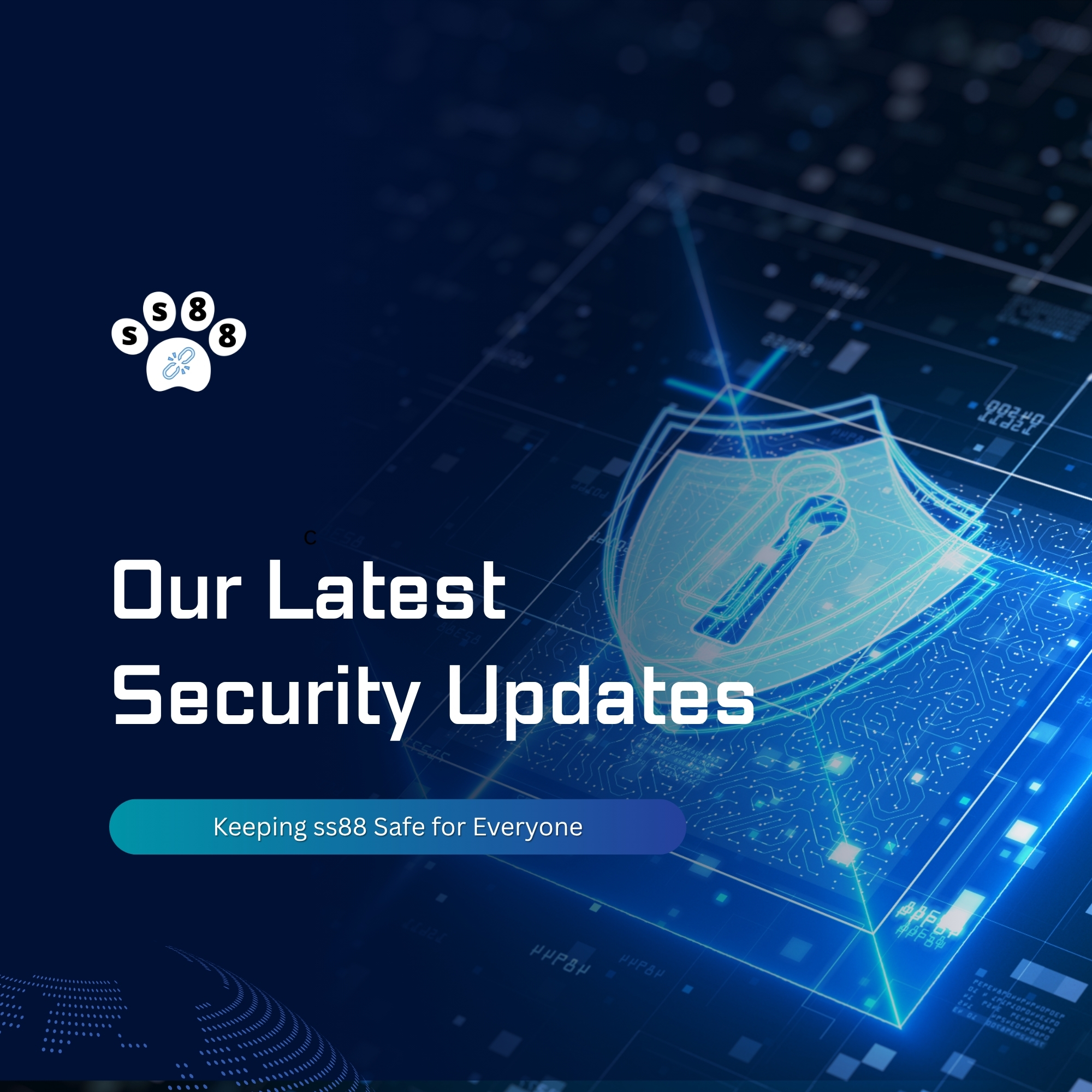 🛡️ Keeping ss88 Safe for Everyone: Our Latest Security Updates
